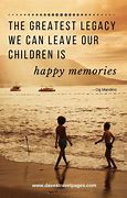 Image result for Favorite Memories Quotes Family