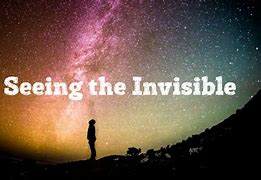 Image result for Invisible Though