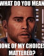 Image result for Mass Effect Sad Memes