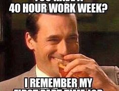 Image result for Went to Work at the Wrong Time Memes
