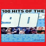 Image result for 100 Greatest Dance Hits of the 90s