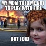 Image result for Girl with Her House On Fire Meme