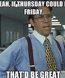 Image result for Friday Eve Images Funny