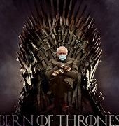 Image result for Bernie Sanders Game of Thrones Meme