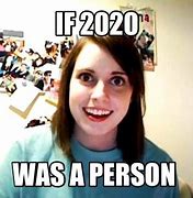 Image result for If Was a Person Meme