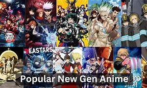 Image result for Popular New Gen Anime