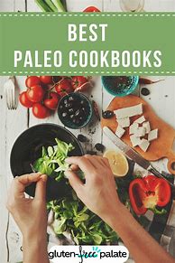 Image result for Best Paleo Cookbooks