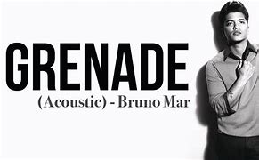 Image result for Lirik Lagu Bruno Mars Grenade