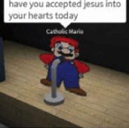 Image result for Catholic Mario Meme