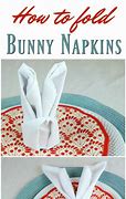 Image result for Easter Napkin Folding Ideas