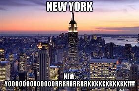 Image result for Going to New York Meme