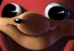 Image result for Ugandan Knuckles Do You Know the Way Meme