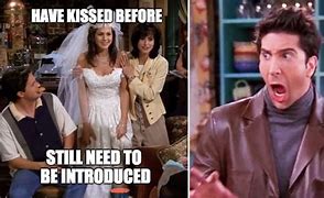 Image result for Meme in Friends Movie