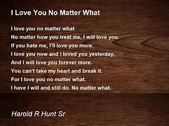 Image result for I Love You No Matter What Quotes