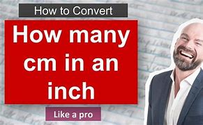 Image result for Inch to Cm Mnemonic