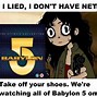 Image result for Babylon 5 Memes