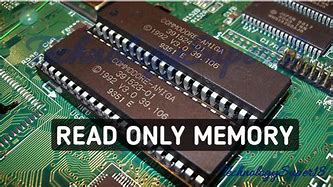 Image result for ROM Memory in a Old Computer