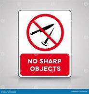 Image result for No Sharp Objects Sign