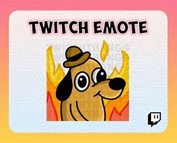 Image result for Dog This Is Fine Emote