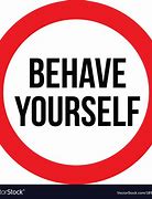 Image result for Behave Accordingly