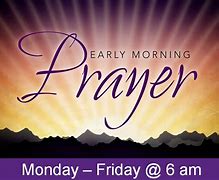 Image result for Early Morning Prayer