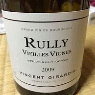 Image result for Vincent Girardin Rully Vieilles Vignes