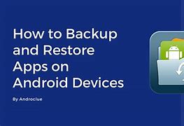 Image result for Backup and Restore Andriod