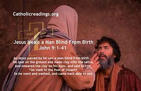 Image result for Man Born Blind John 9