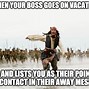 Image result for Way to Go Boss Meme