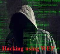 Image result for Hacker WEP