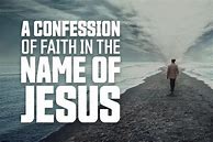 Image result for Confession of Faith