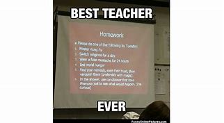 Image result for Cool Teacher Memes