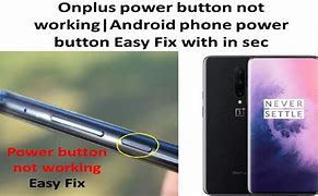 Image result for One Plus Power Button Not Working
