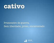 Image result for cativo