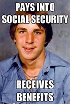 Image result for Social Security Bank Meme