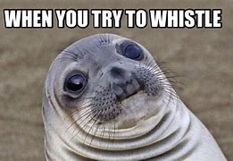 Image result for Whistle Look Meme