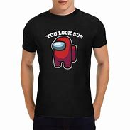 Image result for Among Us Sus Meme Shirt