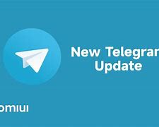 Image result for Telegram Update