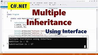 Image result for Multiple Inheritance in C# Using Interface