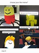 Image result for We Are the N-Words Meme Roblox