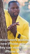 Image result for Hilarious Android User Meme