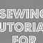 Image result for Easy Sewing Tutorial