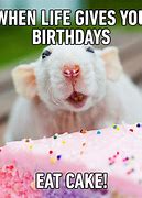 Image result for I Ate Your Birthday Cake Meme