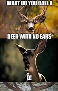 Image result for Deer Whisperer Meme