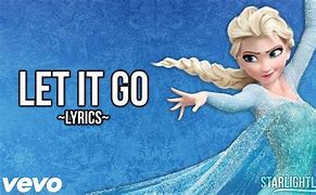 Image result for Let It Go Words