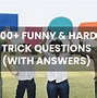 Image result for Questions to Make You Think Hard