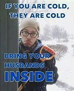 Image result for Love Cold Meme