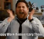 Image result for Happy Work Anniversary Meme
