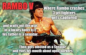 Image result for Rambo Shooting Meme