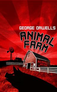 Image result for Animal Farm by George Orwell